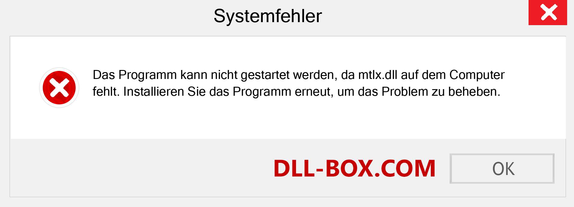 mtlx.dll-Datei fehlt?. Download für Windows 7, 8, 10 - Fix mtlx dll Missing Error unter Windows, Fotos, Bildern