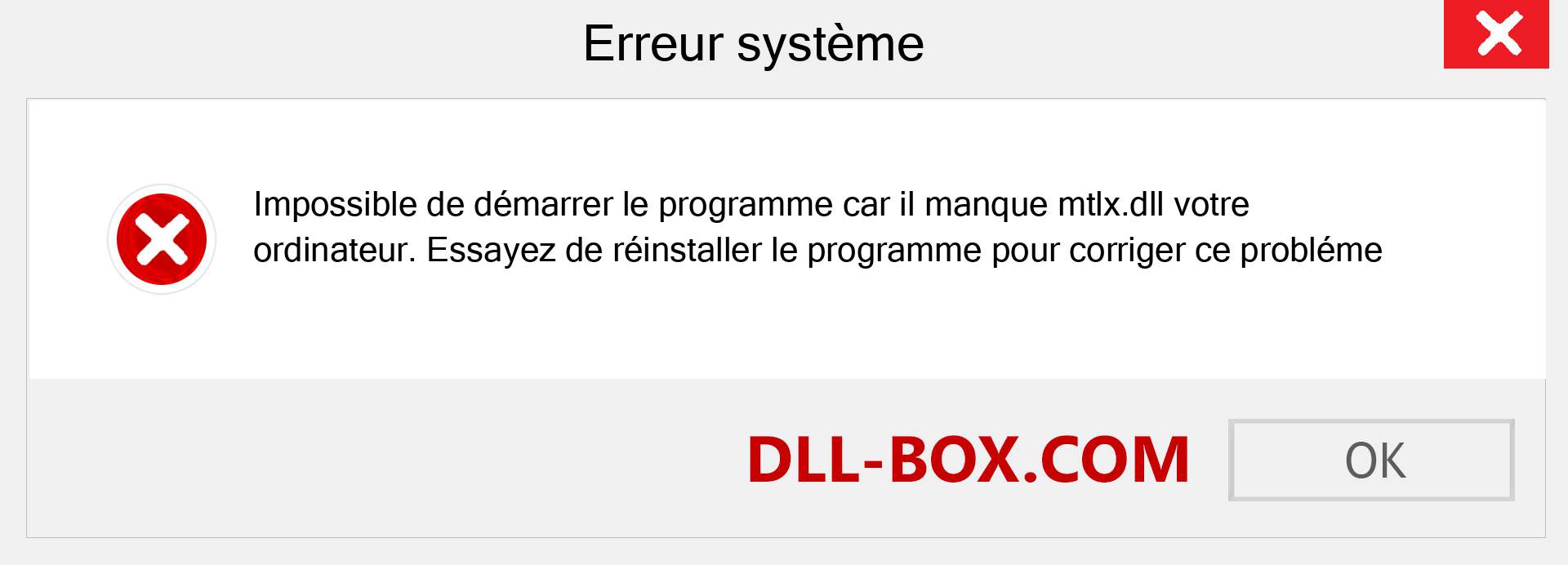 Le fichier mtlx.dll est manquant ?. Télécharger pour Windows 7, 8, 10 - Correction de l'erreur manquante mtlx dll sur Windows, photos, images